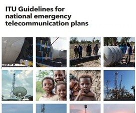 The ITU Guidelines for national emergency telecommunication plans (NETP)​